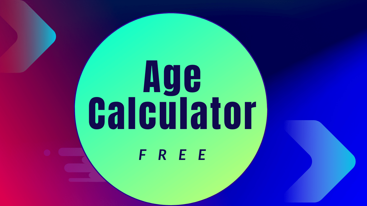 Age Calculator