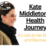 Kate Middleton's Health Journey