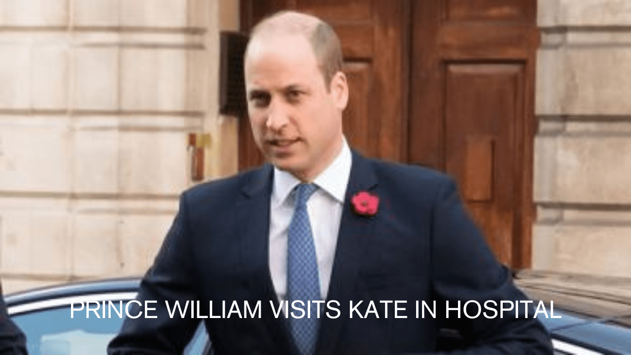 Prince William visits Kate in Hospital