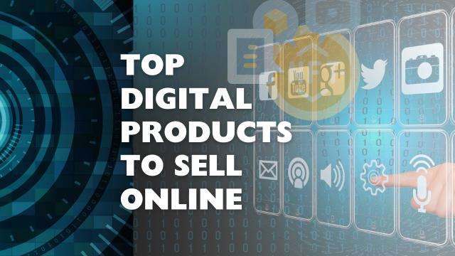 Top 10 Digital Products to Sell in 2024
