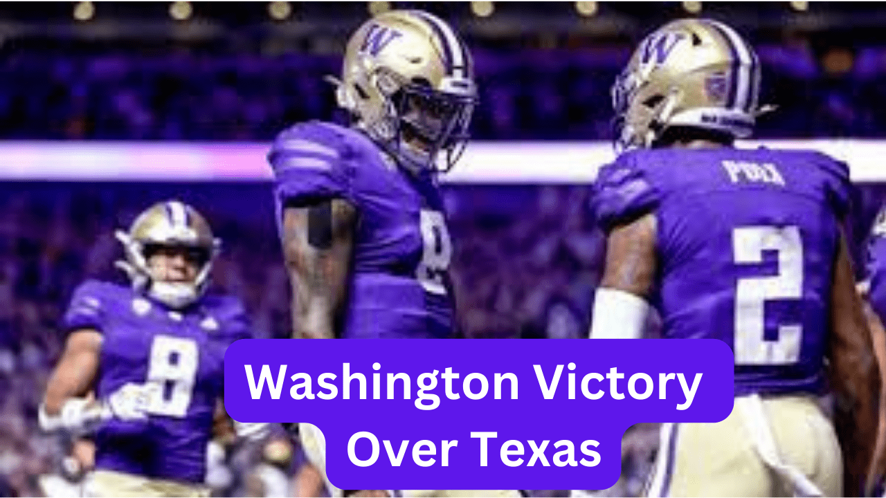 5 Keys To A Washington Victory Over Texas