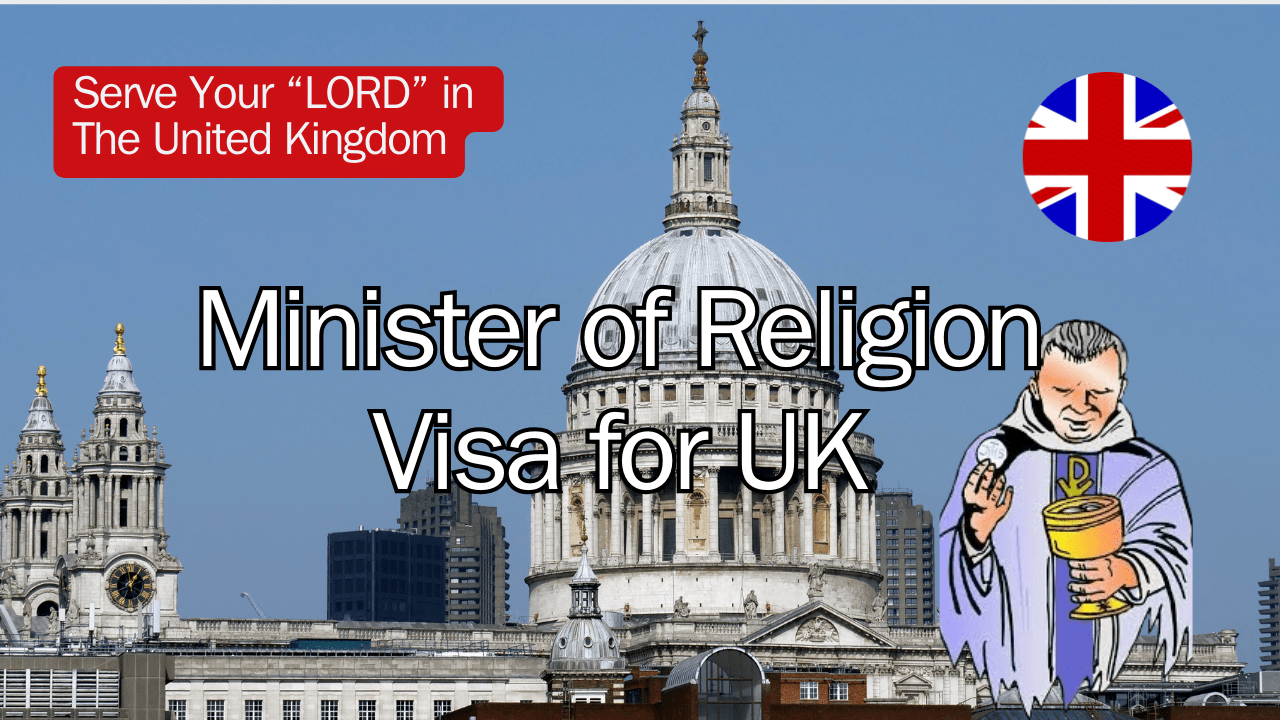 Minister of Religion Visa for UK